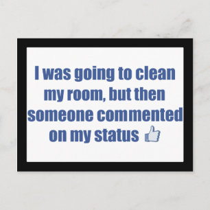 Carte Postale J'allais nettoyer ma chambre, mais....