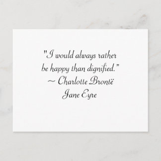Carte Postale Jane Eyre Plutôt Être Heureuse Que Citation Dignif