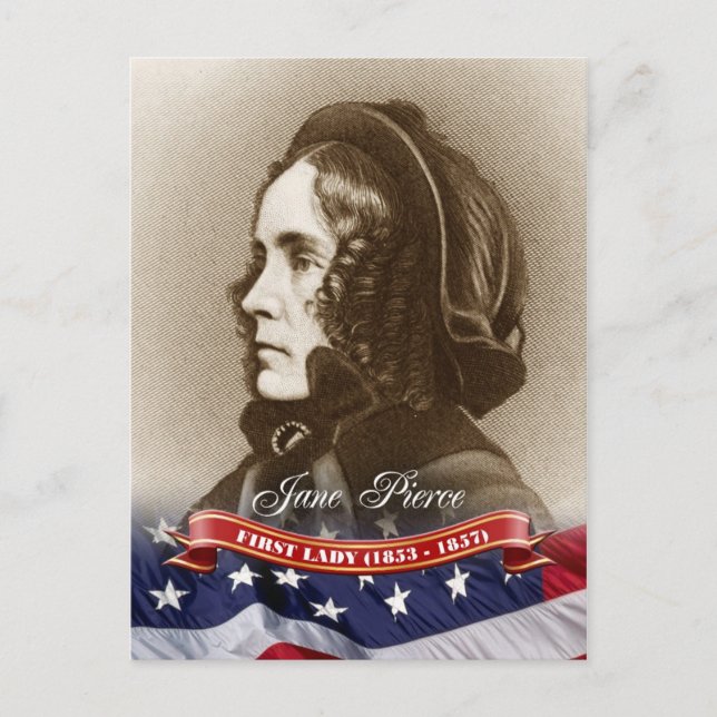 Carte Postale Jane Pierce, Première Dame des Etats-Unis (Devant)