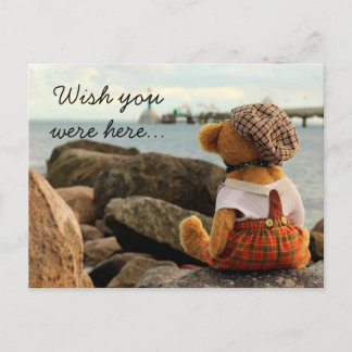 Carte Postale J'aurais aimé que tu sois là, Teddy Bear