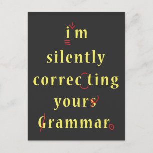 Carte Postale Je corrige silencieusement votre lycée de grammair