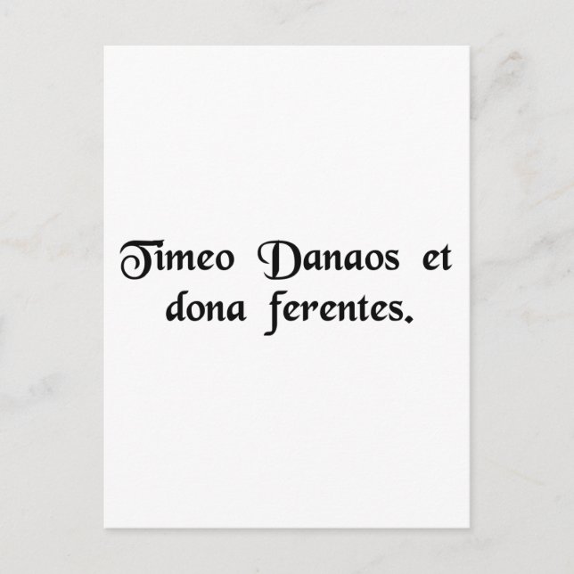 Carte Postale Je crains les Grecs, même quand ils apportent des  (Devant)