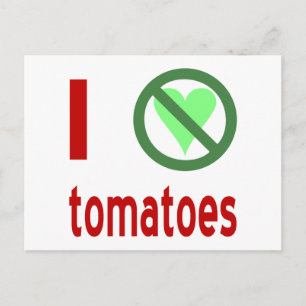 Carte Postale Je déteste les tomates pas d'amour