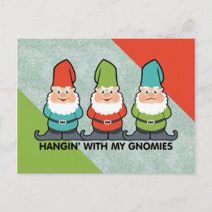 Carte Postale Je M'Accroche Avec Mes Gnomies Homies