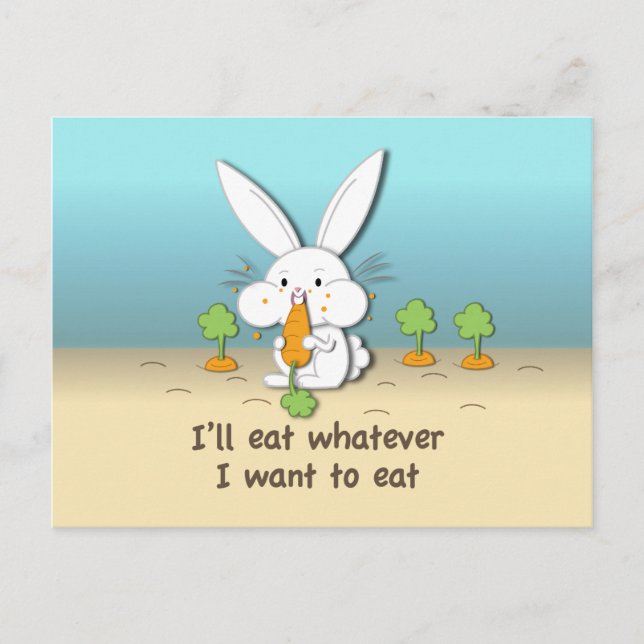 Carte Postale Je mangerai ce que je veux manger (personnalisable (Devant)