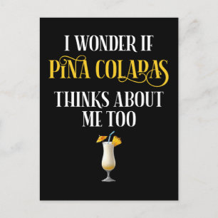 Carte Postale Je me demande si Pina Coladas pense aussi à moi
