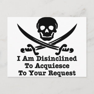 Carte Postale Je N'Ai Pas L'Intention D'Accéder À Votre Demande