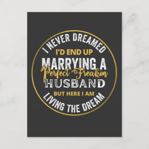 Carte Postale Je n'aurais jamais rêvé que je finirais par être u