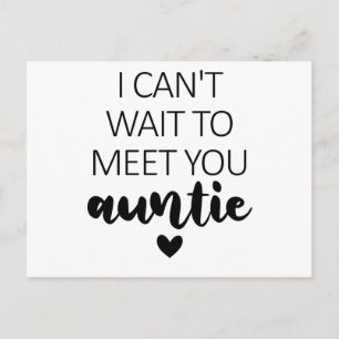 Carte Postale Je ne peux pas attendre de vous rencontrer Tante G