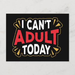Carte Postale Je ne peux pas être adulte aujourd'hui   Introvert
