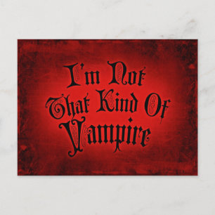 Carte Postale Je ne suis pas ce genre de vampire