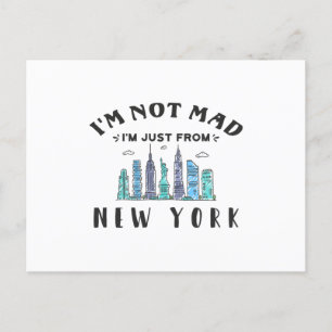 Carte Postale Je ne suis pas fâché, je viens de New York