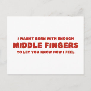 Carte Postale Je ne suis pas née avec assez de doigts moyens