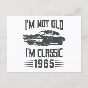 Carte Postale Je ne suis pas vieux, je suis Classique 1965 60e a