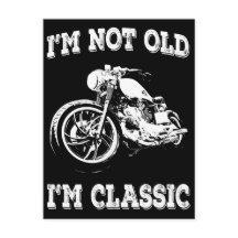 Je ne suis pas vieux Je suis Vintage classique Cit