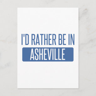 Carte Postale Je préférerais être à Asheville