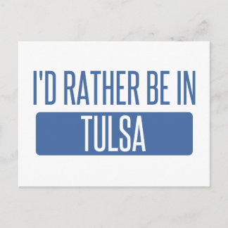 Carte Postale Je préférerais être à Tulsa