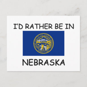 Carte Postale Je préférerais être au Nebraska