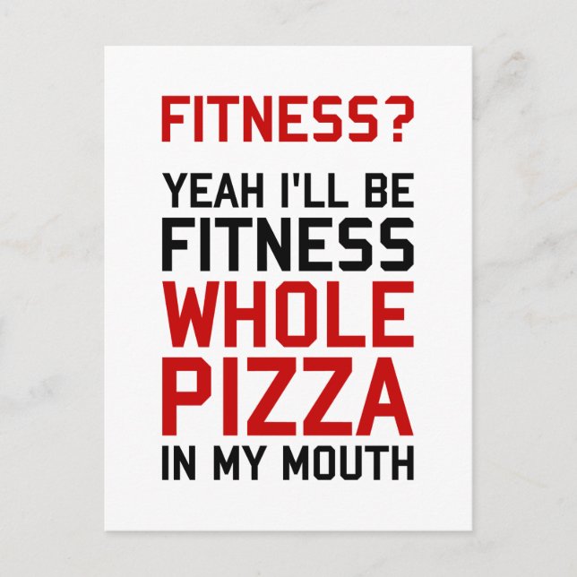 Carte Postale Je serai Fitnees Pizza entière dans ma bouche (Devant)