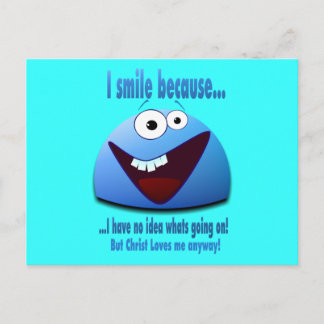 Carte Postale Je souris parce que...V2