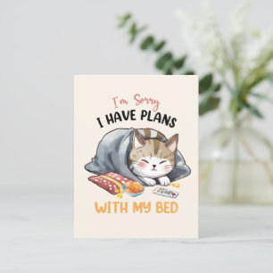 Carte Postale Je suis désolé, j'ai des plans avec mon lit - Chat