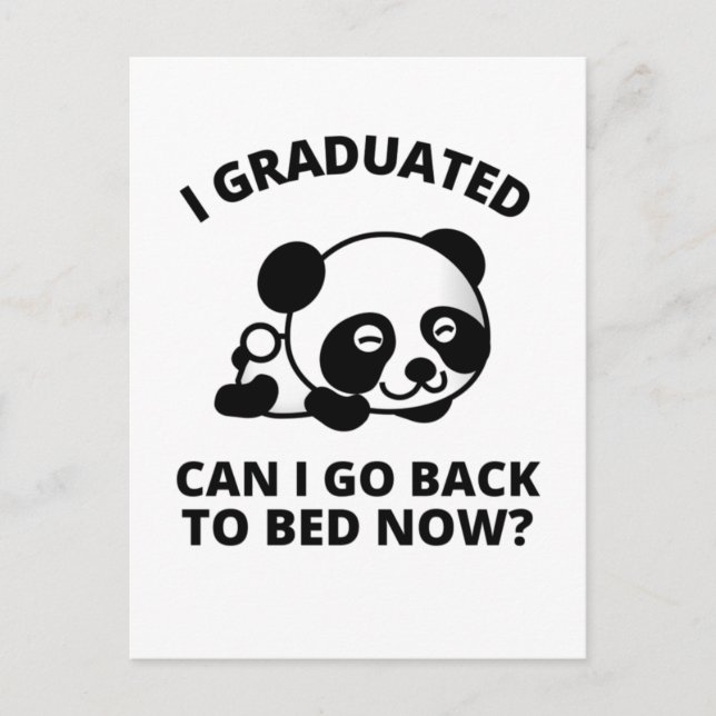 Carte Postale Je suis diplômé puis-je retourner au lit maintenan (Devant)