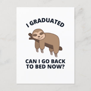 Carte Postale Je suis diplômé puis-je retourner au lit maintenan