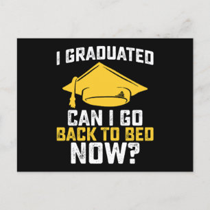 Carte Postale Je Suis Diplômé Puis-Je Retourner Au Lit Maintenan