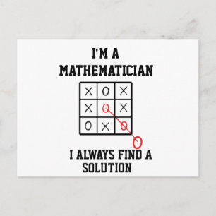 Carte Postale Je Suis Mathématicien Je Trouve Toujours Une Solut