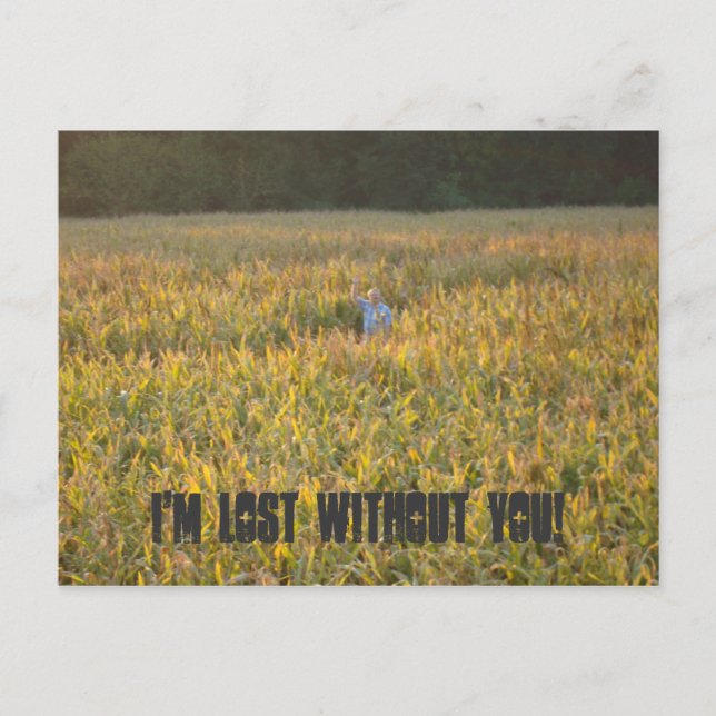 Carte Postale Je suis perdu sans toi ! (Devant)