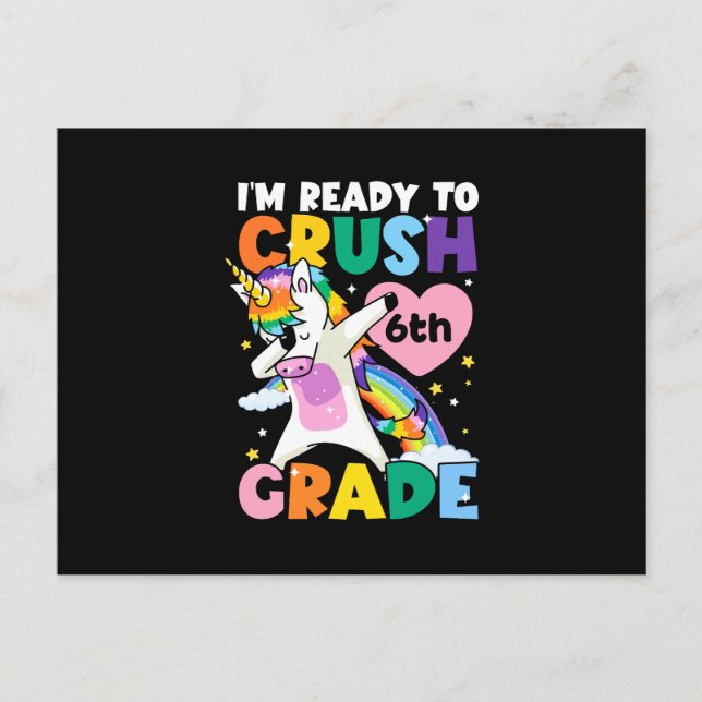 Carte Postale Je suis prêt à écraser le Coeur Unicorne 6e année  (Devant)