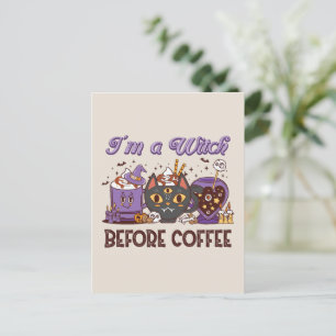 Carte Postale Je suis sorcière avant le café - Louveur de café