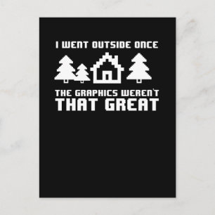 Carte Postale Je suis sorti une fois, les graphismes n'étaient p