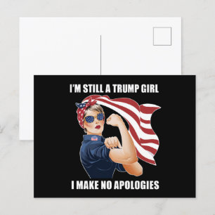 Carte Postale Je suis toujours une fille Trump, je ne m'excuse p