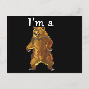 Carte Postale Je suis un ours grizzli et Brown