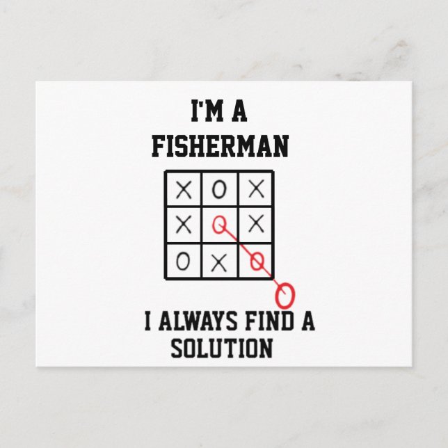 Carte Postale Je Suis Un Pêcheur Je Trouve Toujours Une Solution (Devant)