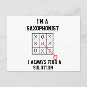Carte Postale Je suis un saxophoniste, je trouve toujours une so