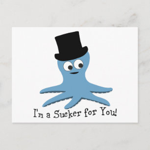 Carte Postale Je suis Un Sucker pour toi ! Octopus bleu