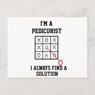 Carte Postale Je suis une pédicure, je trouve toujours une solut