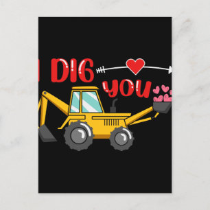 Carte Postale Je t'ai creusé Backhoe Valentine