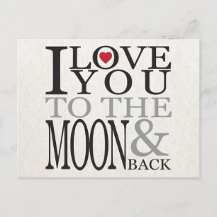 CARTE POSTALE JE T'AIME À LA LUNE ET AU RETOUR