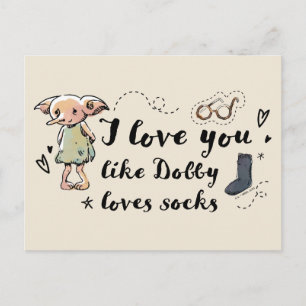 Carte Postale Je T'Aime Dobby Aime Les Chaussettes
