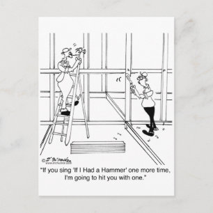 Carte Postale Je te frapperai avec un marteau si tu chantes si j