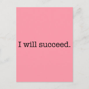 Carte Postale Je Vais Réussir La Citation De Succès Inspirationn