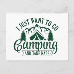 Carte Postale Je veux juste aller camper et faire des siestes
