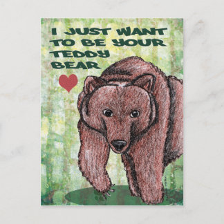 Carte Postale Je veux juste être votre ours de nounours