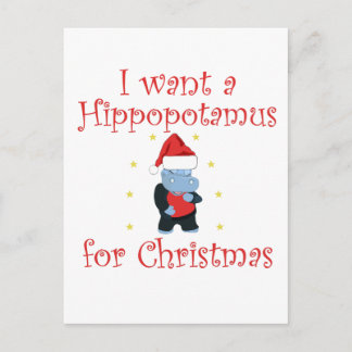 Carte Postale Je veux un hippopotame pour Noël