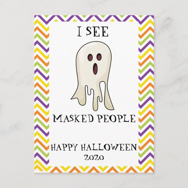 Carte Postale Je vois des gens masqués 2020 Halloween Ghost Funn (Devant)