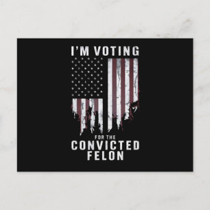 Carte Postale Je vote pour le criminel condamné pro Trump 2024