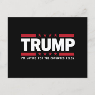 Carte Postale Je Vote Pour Le Féon Condamné Pro Trump 2024
